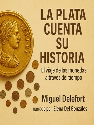 cover image of LA PLATA CUENTA SU HISTORIA